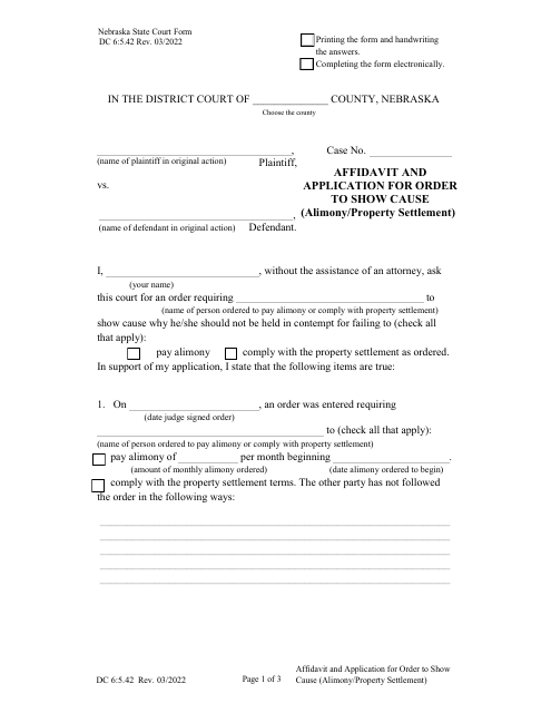 Form DC6:5.42 Affidavit and Application for Order to Show Cause (Alimony/Property Settlement) - Nebraska