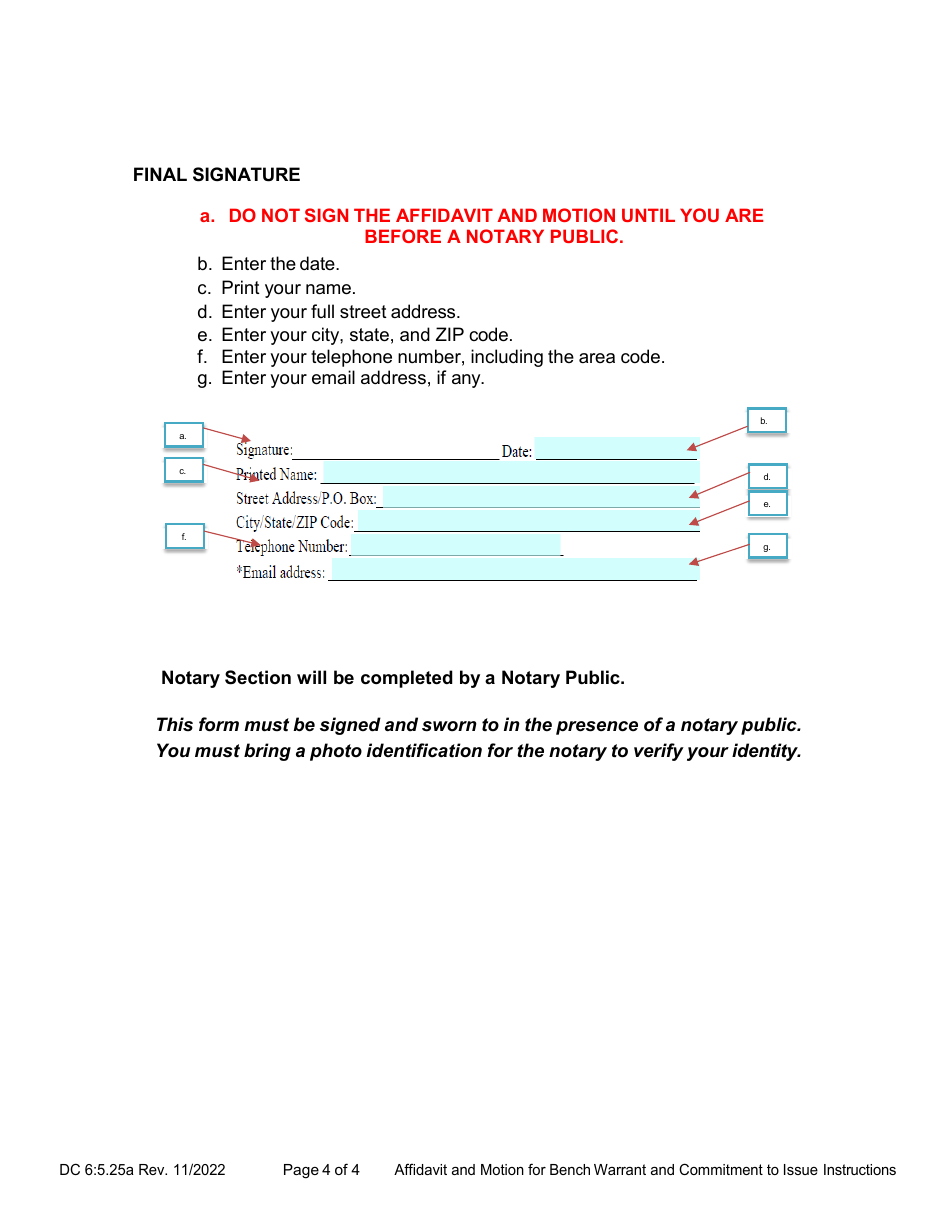 Instructions for Form DC6:5.25 Affidavit and Motion for Bench Warrant and Commitment to Issue (Enforcement of Order for Child Support) - Nebraska, Page 4