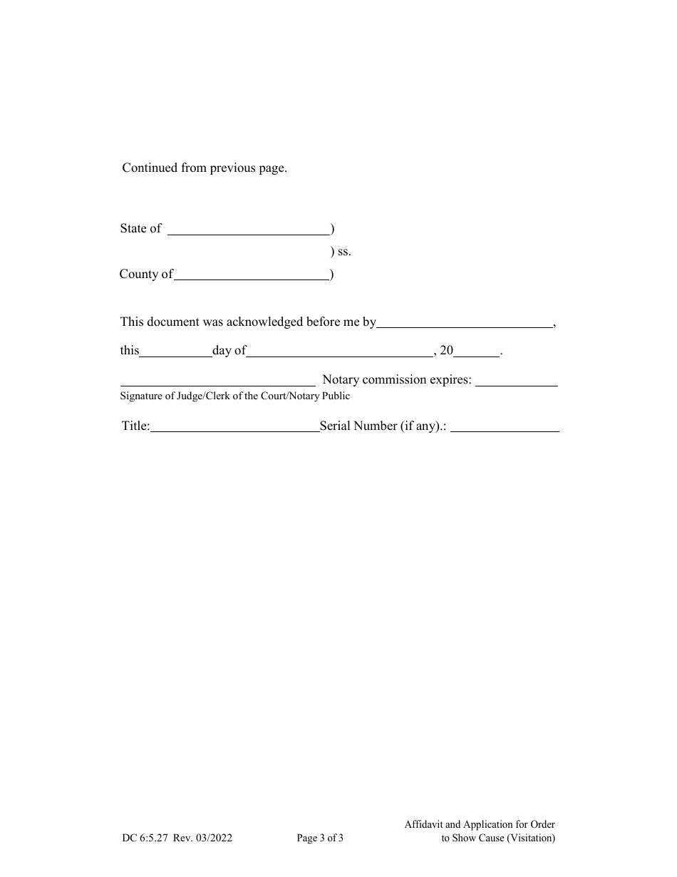 Form DC6:5.27 Affidavit and Application for Order to Show Cause (Visitation) - Nebraska, Page 3