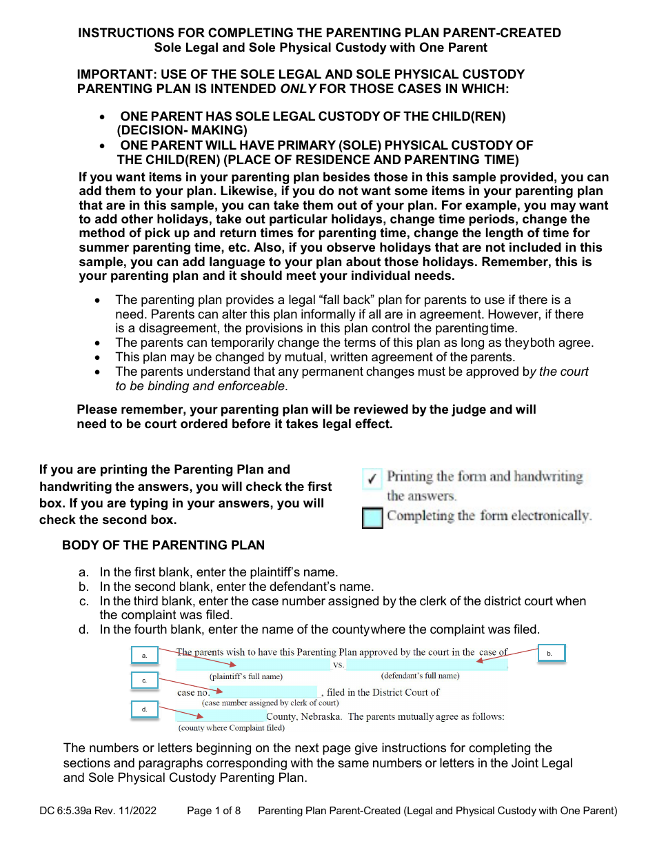 Instructions for Form DC6:5.39 Parenting Plan Parent-Created (Sole Legal and Sole Physical Custody With One Parent) - Nebraska, Page 1
