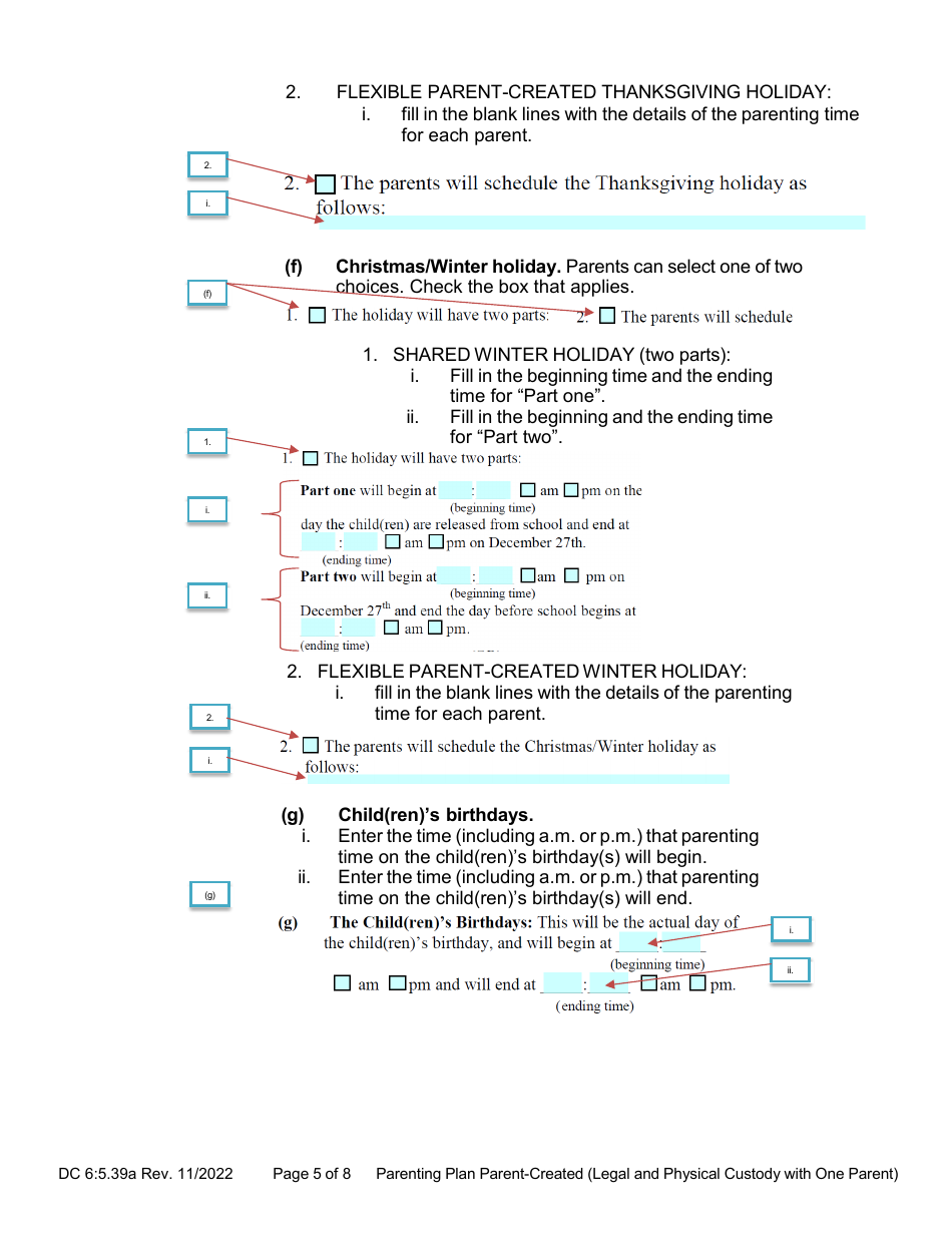 Instructions for Form DC6:5.39 Parenting Plan Parent-Created (Sole Legal and Sole Physical Custody With One Parent) - Nebraska, Page 5