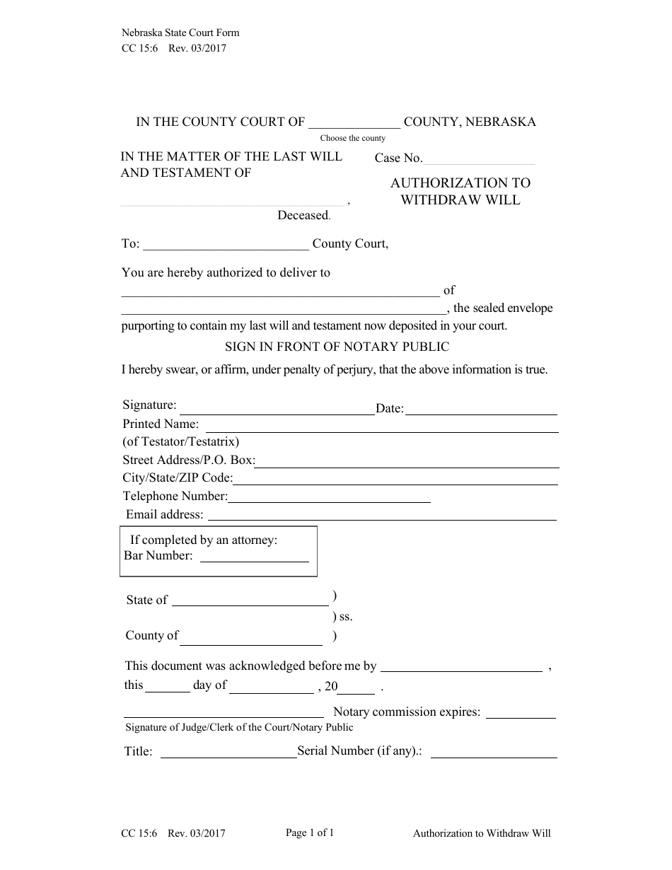 Form CC15:6 Authorization to Withdraw Will - Nebraska, Page 1