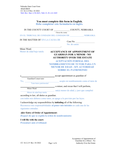Form CC16:2.2.9 Acceptance of Appointment of Guardian for a Minor - No Authority Over the Estate - Nebraska (English/Spanish)