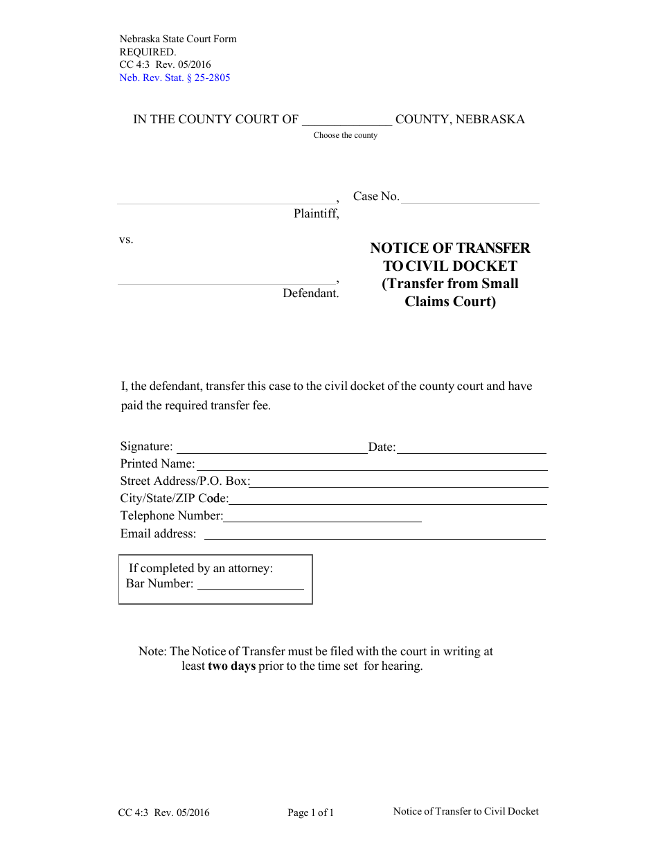 Form CC4:3 Notice of Transfer to Civil Docket (Transfer From Small Claims Court) - Nebraska, Page 1