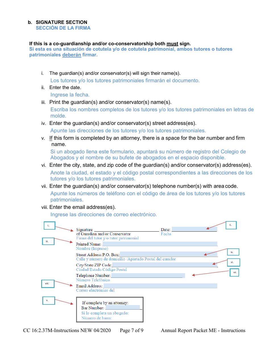 Instructions for Form CC16:2.37M Packet Me - Guardianship With No Authority Over the Estate of the Minor Ward Annual Reporting Forms - Nebraska (English / Spanish), Page 7