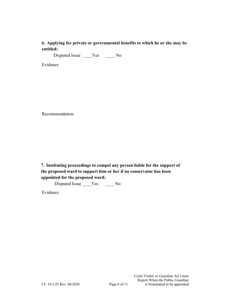Form CC16:2.93 Visitor or Guardian Ad Litem Report When the Public Guardian Is Nominated to Be Appointed Confidential - Nebraska, Page 6
