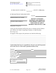 Document preview: Form CC15:29 Motion to Dismiss Petition and Affidavit for Order Compelling Visitation of Adult Resident Receiving Care - Nebraska