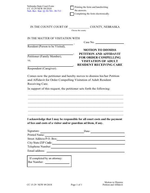 Form CC15:29 Motion to Dismiss Petition and Affidavit for Order Compelling Visitation of Adult Resident Receiving Care - Nebraska