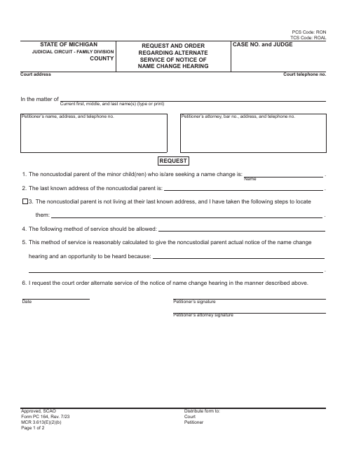 Form PC164 Request and Order Regarding Alternate Service of Notice of Name Change Hearing - Michigan