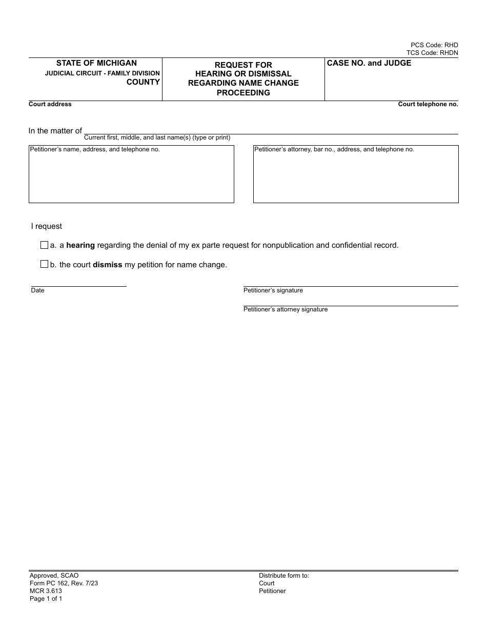 Form PC162 Request for Hearing or Dismissal Regarding Name Change Proceeding - Michigan, Page 1