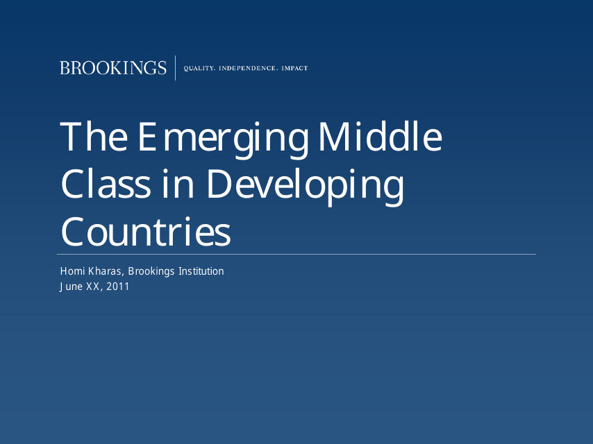 The Emerging Middle Class in Developing Countries - Homi Kharas