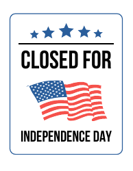 Document preview: Closed Sign Template - Independence Day