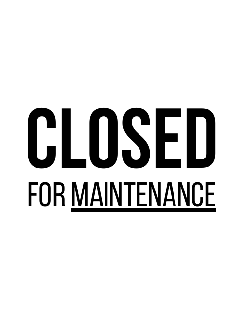 Closed sign template for maintenance tasks