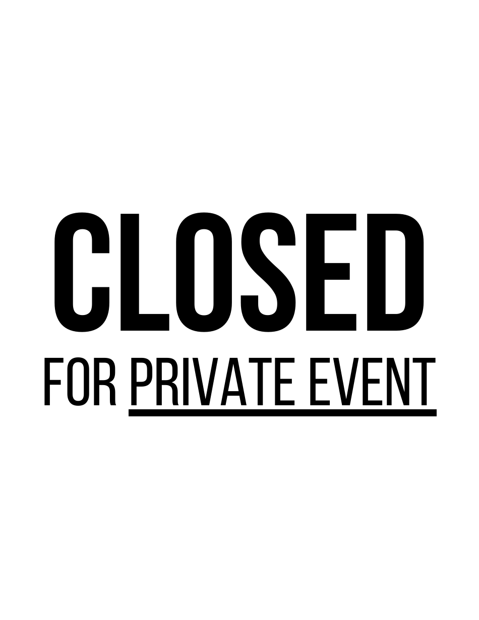 Closed Sign Template - Private Event