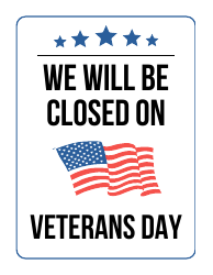 Document preview: Closed Sign Template - Veterans Day
