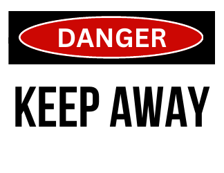 Document preview: Danger Sign Template - Keep Away
