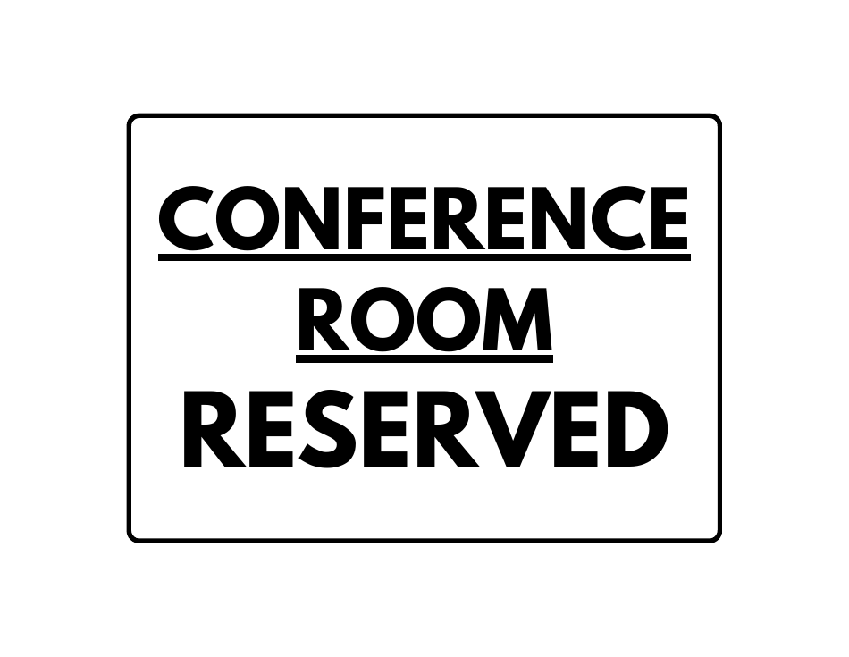 Conference room reserved sign template
