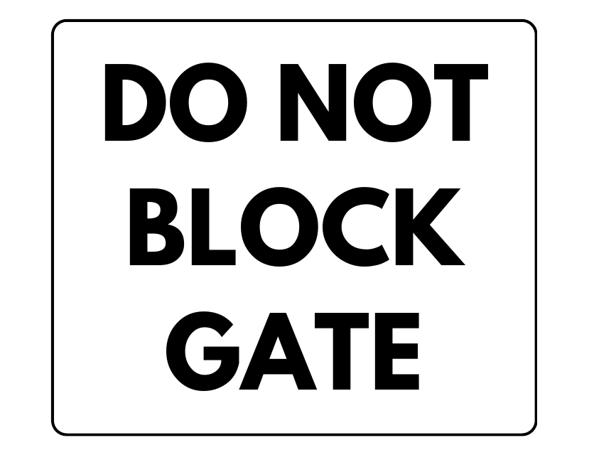 Do Not Block Gate Sign Template Preview