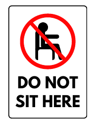 Document preview: Do Not Sit Here Sign Template