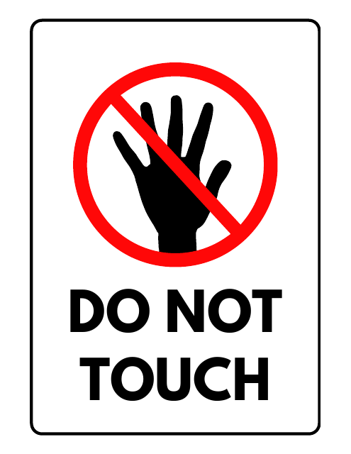 Do Not Touch Sign Template