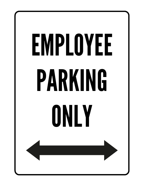 Employee Parking Sign Template