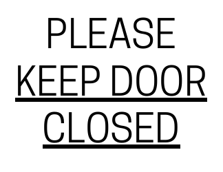 Document preview: Keep Door Closed Sign Template