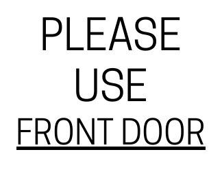 Document preview: Use Front Door Sign Template