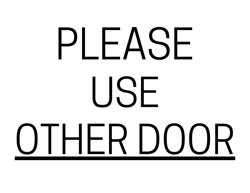 a door sign template that says "Please Use Other Door