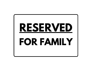 Document preview: Reserved for Family Sign Template