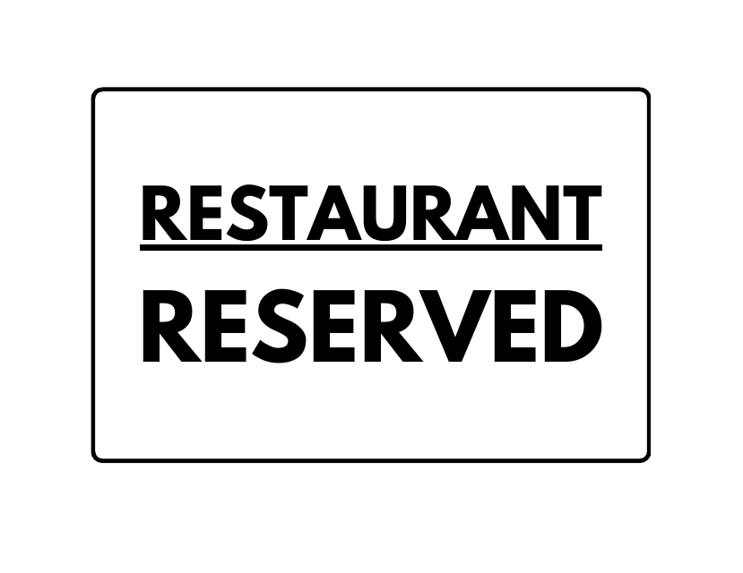 Restaurant Reserved Sign Template