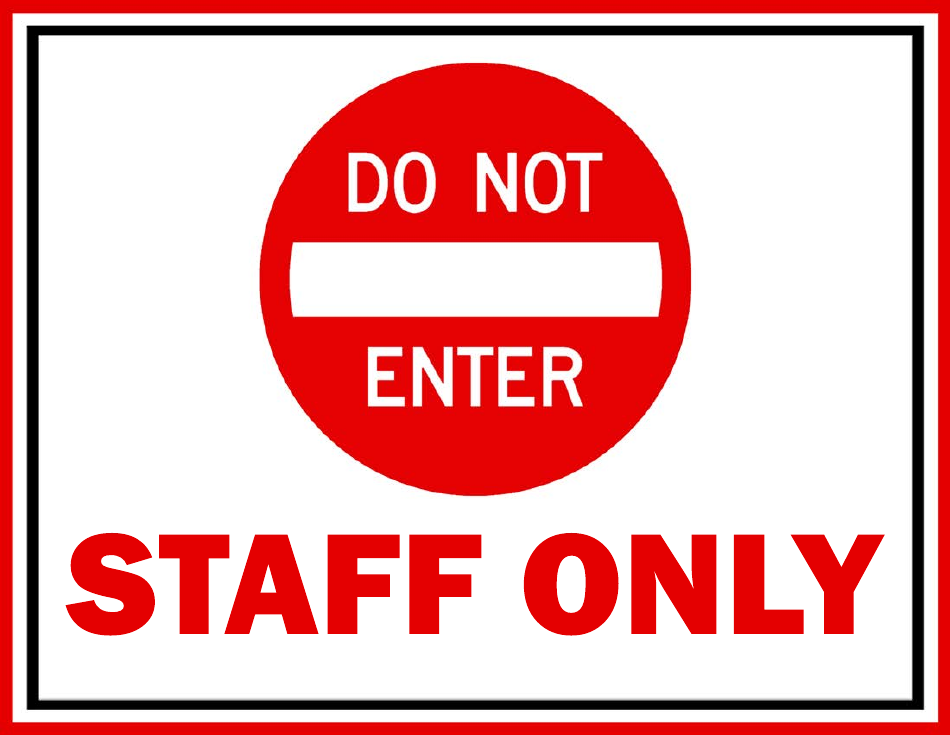 Door Sign Template - Staff Only