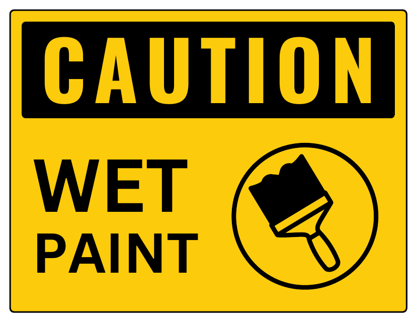 Caution Sign Template with Wet Paint Warning