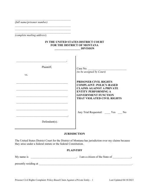 Prisoner Civil Rights Complaint: Policy-Based Claims Against a Private Entity Performing a Government Function That Violated Civil Rights - Montana Download Pdf