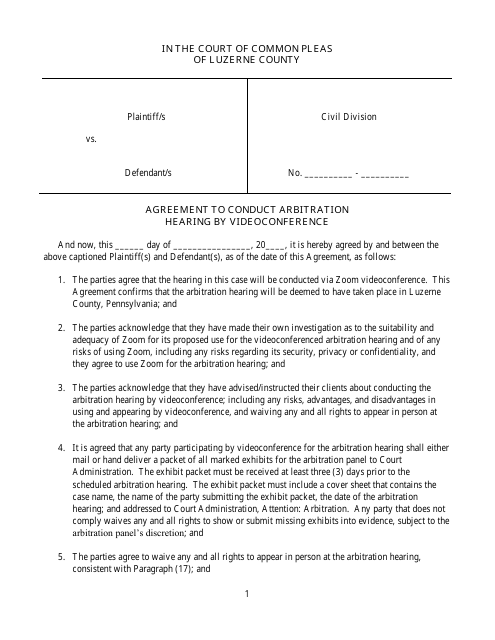 Agreement to Conduct Arbitration Hearing by Videoconference - Luzerne County, Pennsylvania Download Pdf