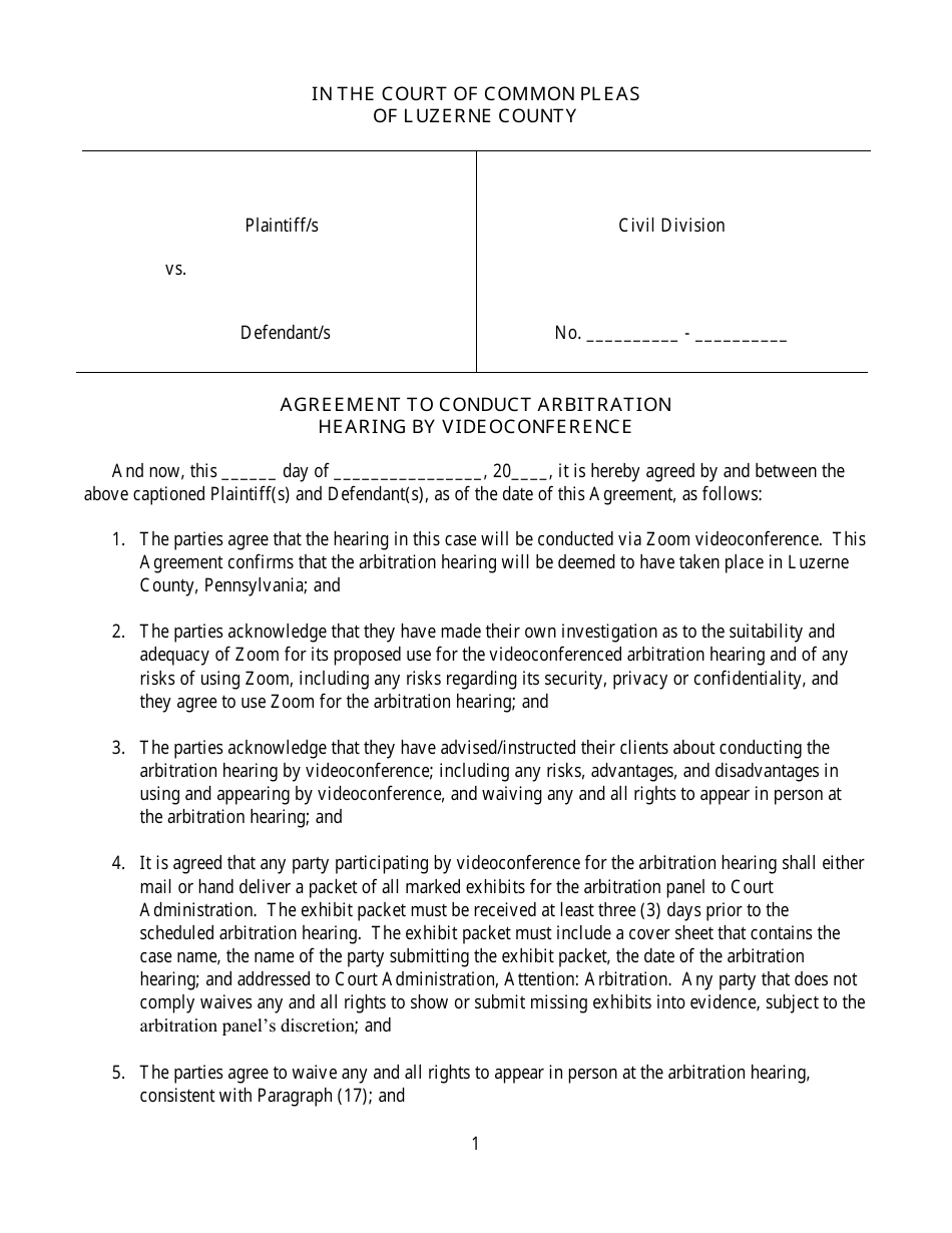 Luzerne County Pennsylvania Agreement To Conduct Arbitration Hearing By Videoconference Fill 6006