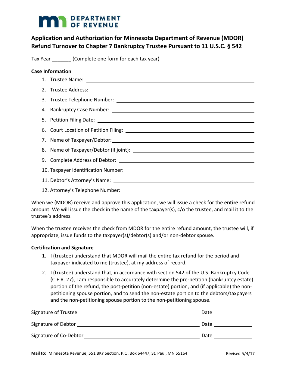 Application and Authorization for Minnesota Department of Revenue (Mdor) Refund Turnover to Chapter 7 Bankruptcy Trustee Pursuant to 11 U.s.c. 542 - Minnesota, Page 1