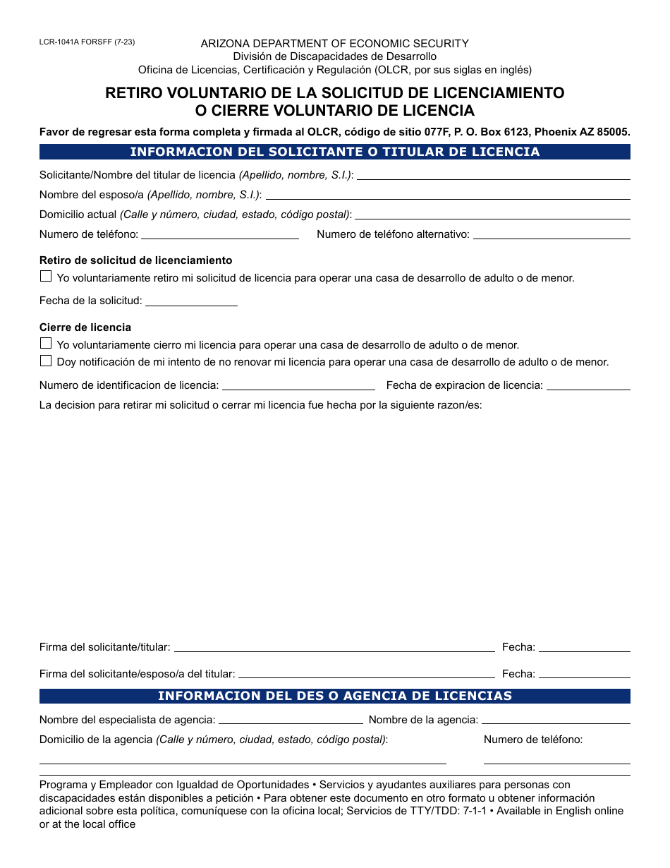 Formulario LCR-1041A-S Retiro Voluntario De La Solicitud De Licenciamiento O Cierre Voluntario De Licencia - Arizona (Spanish), Page 1