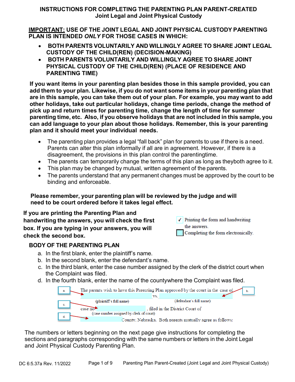Instructions for Form DC6:5.37 Parenting Plan Parent-Created (Joint Legal and Joint Physical Custody) - Nebraska, Page 1
