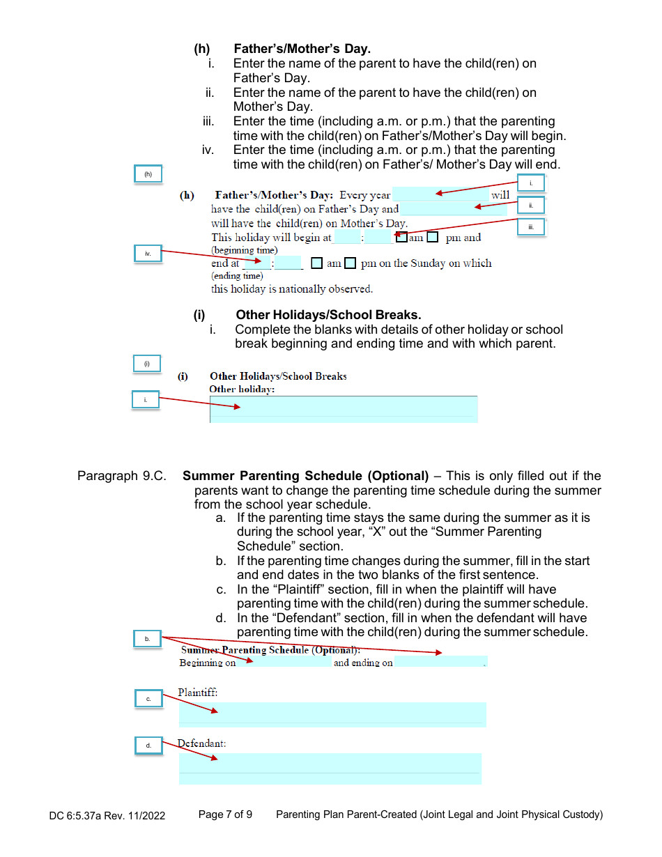 Instructions for Form DC6:5.37 Parenting Plan Parent-Created (Joint Legal and Joint Physical Custody) - Nebraska, Page 7