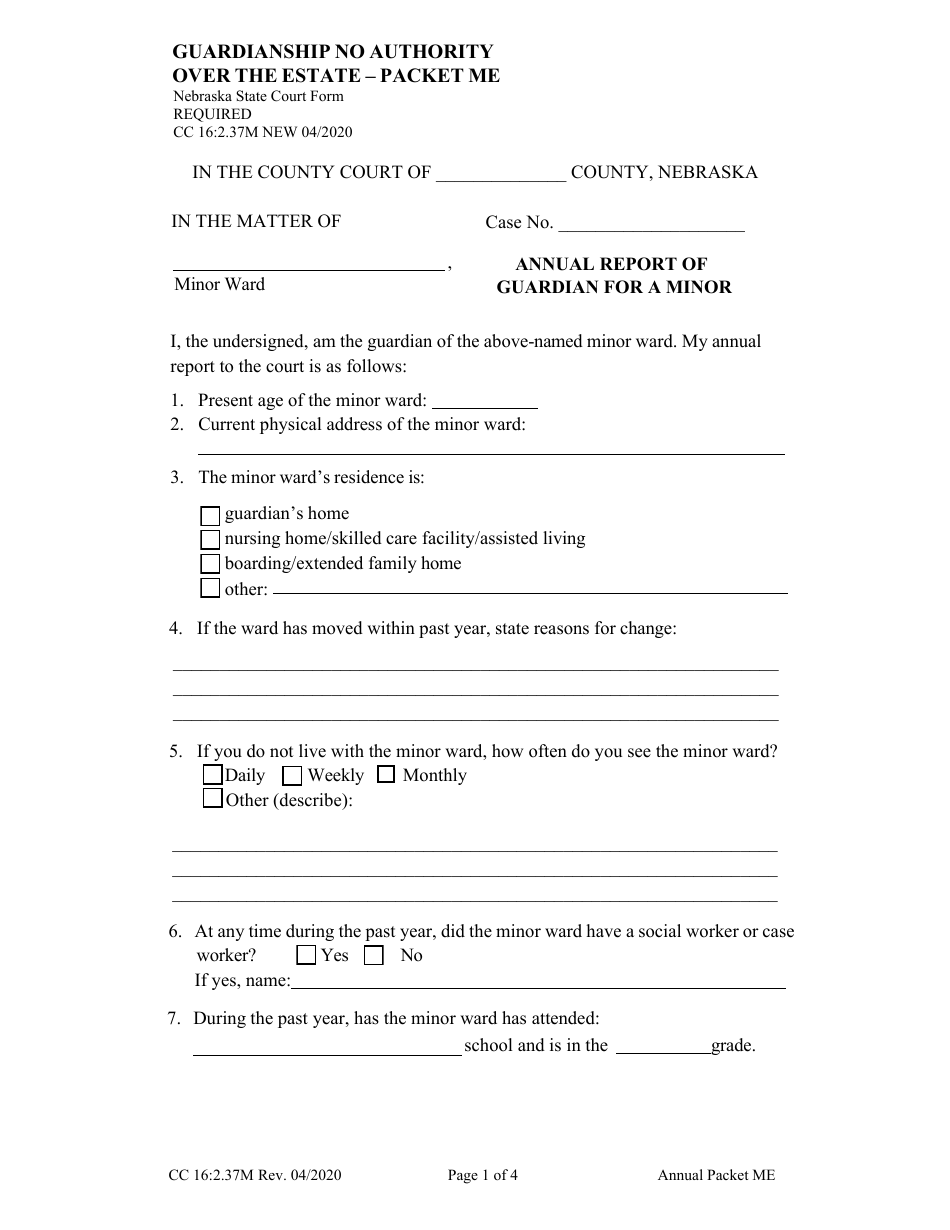 Form CC16:2.37M Packet Me - Guardianship for a Minor With No Control Over the Estate of the Minor Ward Annual Report - Nebraska, Page 3