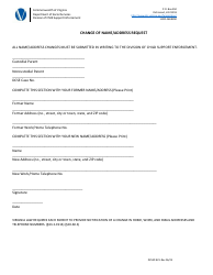 Document preview: Form DCSEP-821 Change of Name/Address Request - Virginia