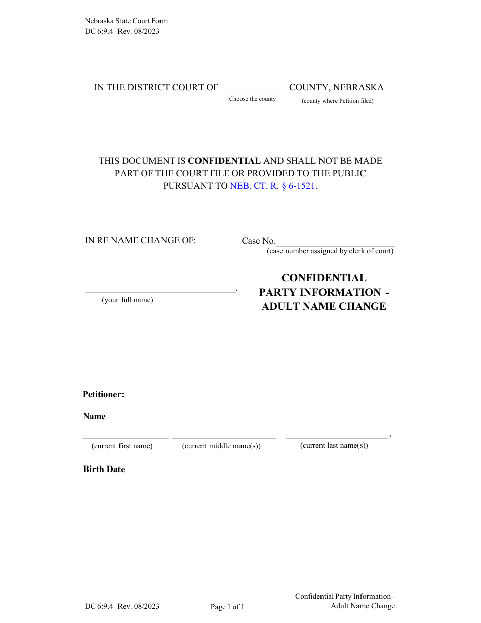 Form DC6:9.4 Confidential Party Information - Adult Name Change - Nebraska, Page 1