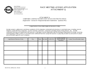 Document preview: Form MGCB-RAL-4059Q Attachment Q Race Meeting License Application - Companies Contracted With That Access Restricted Areas - Michigan