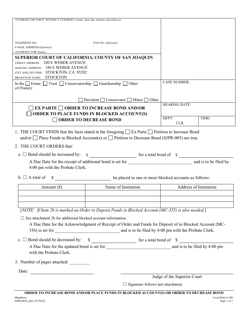 Form SJPR-005A Order to Increase Bond and / or Place Funds in Blocked Account(S) or Order to Decrease Bond - County of San Joaquin, California, Page 1