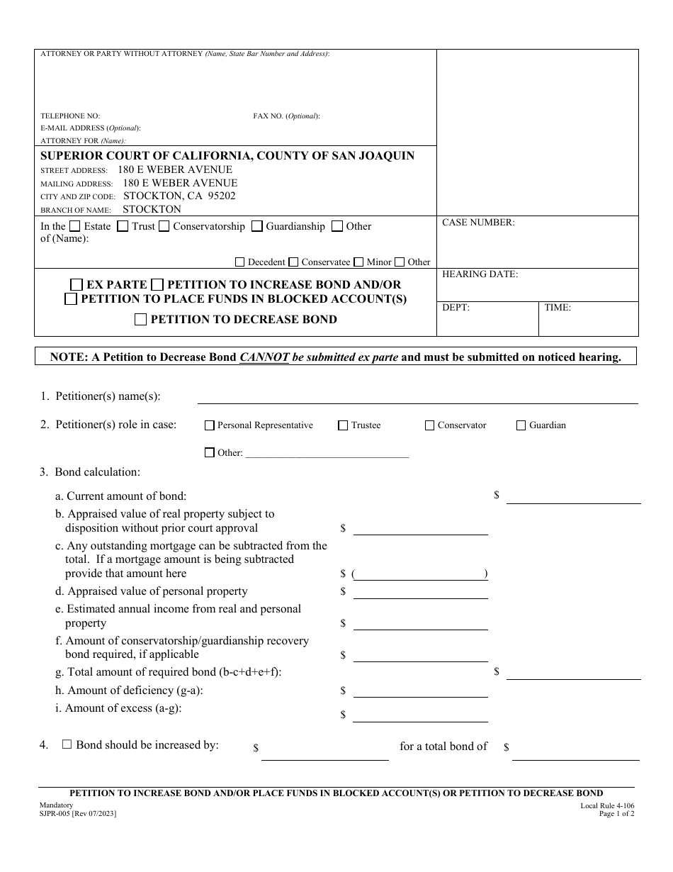 Form SJPR-005 Petition to Increase Bond and / or Place Funds in Blocked Account(S) or Petition to Decrease Bond - County of San Joaquin, California, Page 1