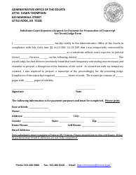 Document preview: Substitute Court Reporters Request for Payment for Preparation of Transcript for Circuit Judge Form - Arkansas
