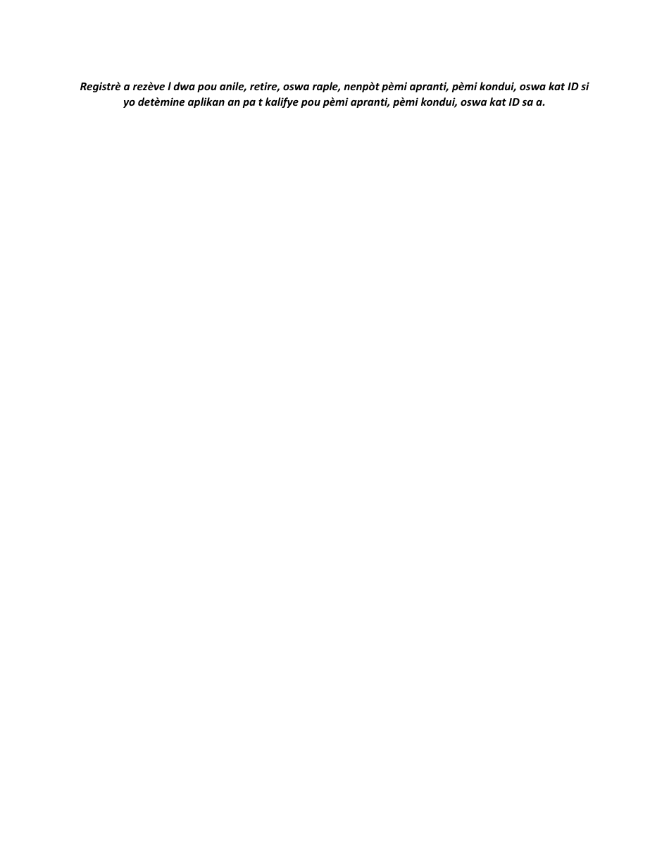 Instructions for Form LIC100 Drivers License, Learners Permit or Id Card Application - Massachusetts (Haitian Creole), Page 7