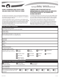 Document preview: Form NWT9337 Early Learning and Child Care Online Directory Profile Form - Northwest Territories, Canada (English/French)