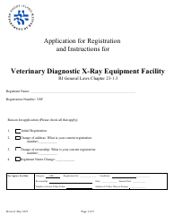 Document preview: Application for Registration for Veterinary Diagnostic X-Ray Equipment Facility - Rhode Island
