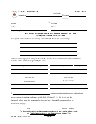 Document preview: Form CC-DR-126 Request to Substitute Mediator and Selection of Mediator by Stipulation - Maryland